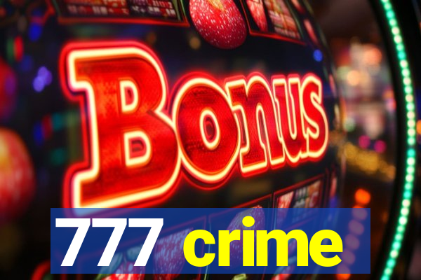 777 crime